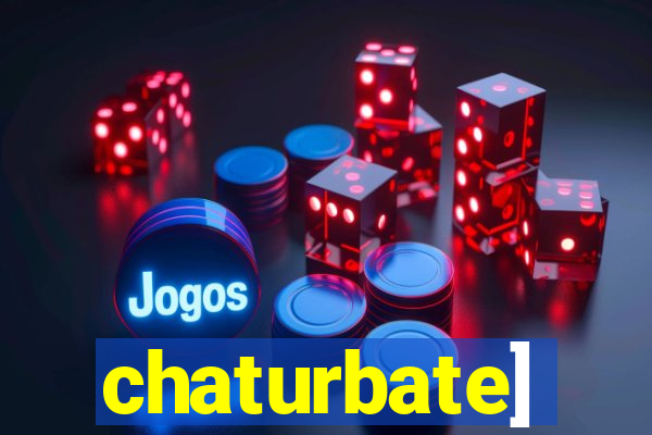 chaturbate]